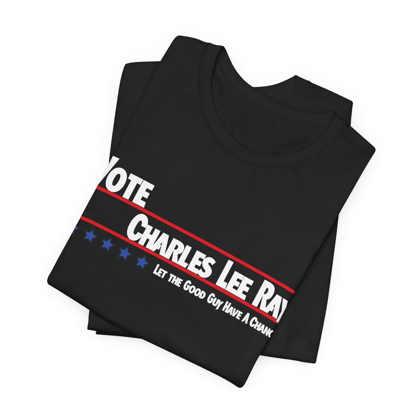 Vote Charles Lee Ray